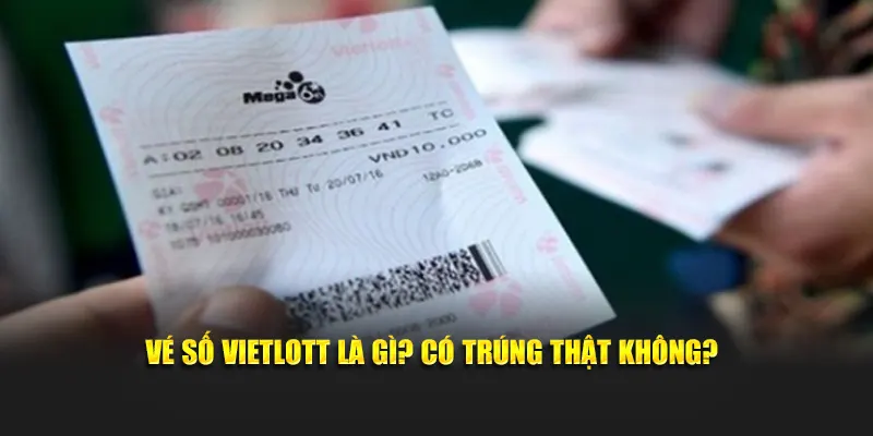 Các bước Cách Dò Vé Số Vietlott 6/45
